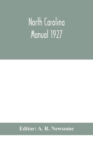 North Carolina Manual 1927