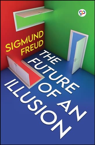 The Future of an Illusion (General Press)