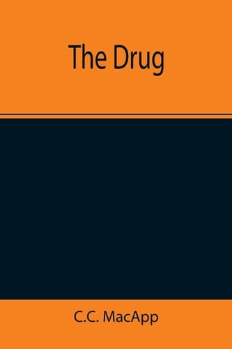 The Drug