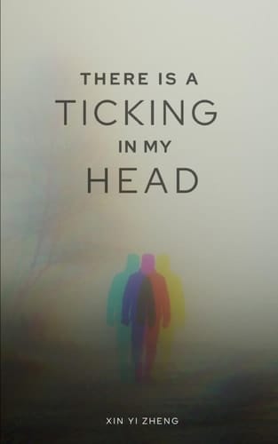 There is a Ticking in My Head