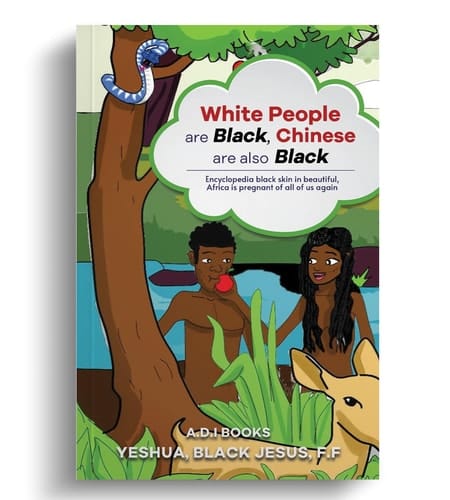 White People are Black, Chinese are Also Black