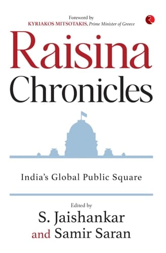 Raisina Chronicles India's Global Public Square
