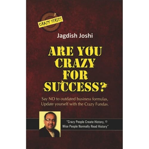 Are You Crazy for Success?