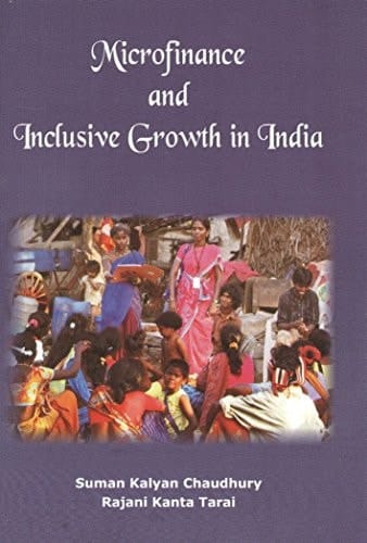 Microfinance and Inclusive Growth in India