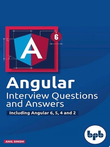 Angular Interview Questions and Answers