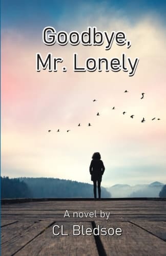 Goodbye, Mr. Lonely