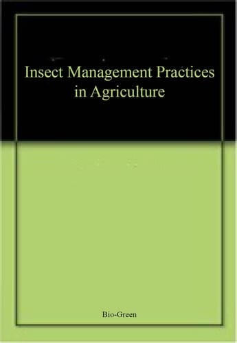 Insect Management Practices in Agriculture