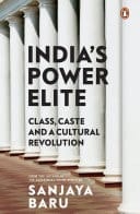 India's Power Elite Class, Caste and Cultural Revolution