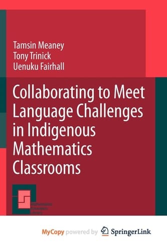 Collaborating to Meet Language Challenges in Indigenous Mathematics Classrooms