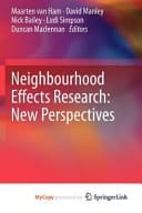 Neighbourhood Effects Research: New Perspectives