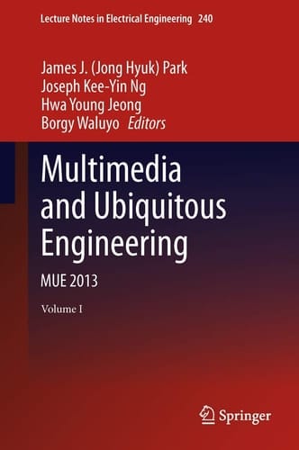 Multimedia and Ubiquitous Engineering MUE 2013