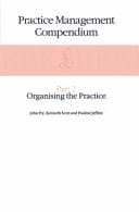 Practice Management Compendium Part 2: Organising the Practice