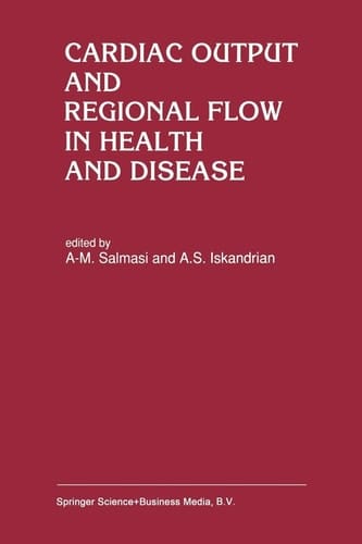 Cardiac Output and Regional Flow in Health and Disease