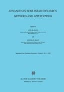 Advances in Nonlinear Dynamics: Methods and Applications Methods and Applications