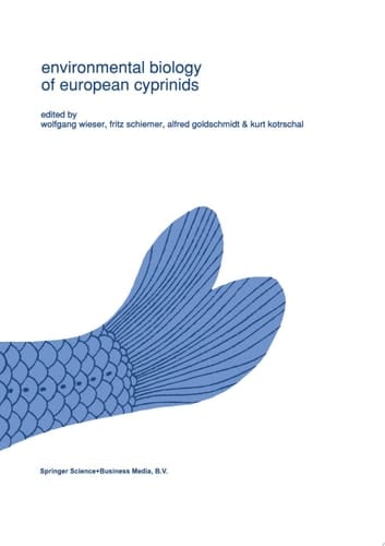 Environmental biology of European cyprinids Papers from the workshop on ‘The Environmental Biology of Cyprinids’ held at the University of Salzburg, Austria, in September 1989