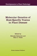 Molecular Genetics of Host-Specific Toxins in Plant Disease Proceedings of the 3rd Tottori International Symposium on Host-Specific Toxins, Daisen, Tottori, Japan, August 24–29, 1997