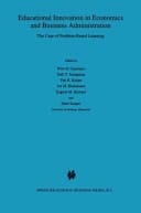 Educational Innovation in Economics and Business Administration: The Case of Problem-Based Learning