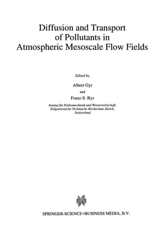 Diffusion and Transport of Pollutants in Atmospheric Mesoscale Flow Fields