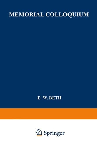 Memorial Colloquium Logic and Foundations of Science Paris, Institut Henri Poincaré, 19–21 May 1964