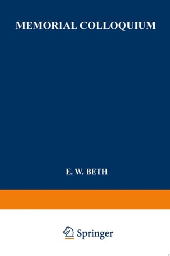 Memorial Colloquium Logic and Foundations of Science Paris, Institut Henri Poincaré, 19–21 May 1964