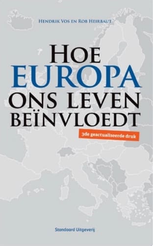 Hoe Europa ons leven beïnvloedt