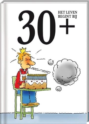 Het leven begint bij 30+