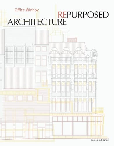 Architecture Repurposed