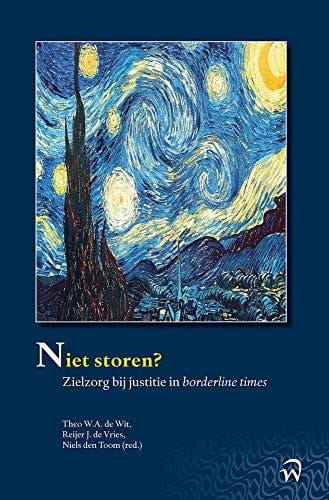 Niet Storen? Zielzorg Bij Justitie in Borderline Times