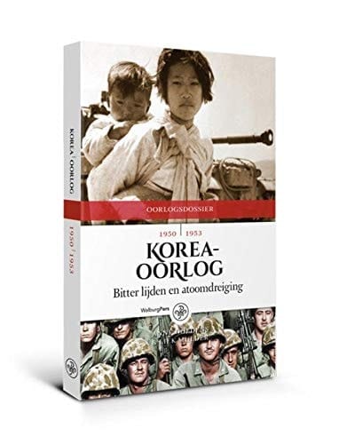 Koreaoorlog bitter lijden en atoomdreiging, 1950-1953