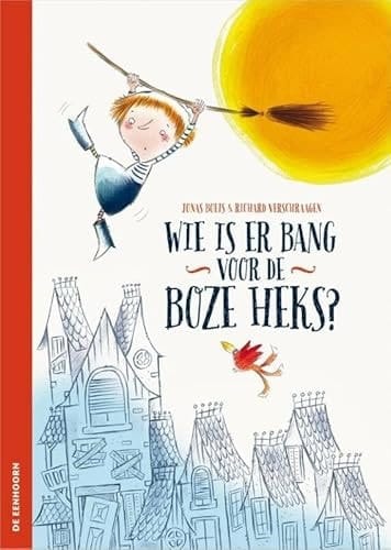 Wie is er bang voor de boze heks?