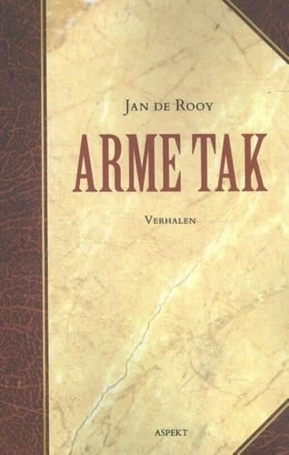 Arme Tak verhalen