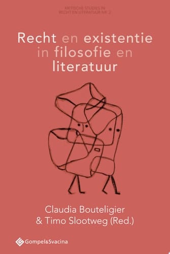 Recht en existentie in filosofie en literatuur