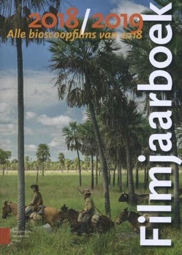 Filmjaarboek 2018/2019 alle bioscoopfilms van 2018