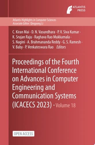 Proceedings of the Fourth International Conference on Advances in Computer Engineering and Communication Systems (ICACECS 2023)