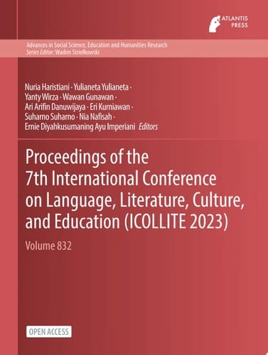 Proceedings of the 7th International Conference on Language, Literature, Culture, and Education (ICOLLITE 2023)