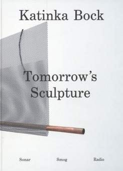 Tomorrow's Sculpture