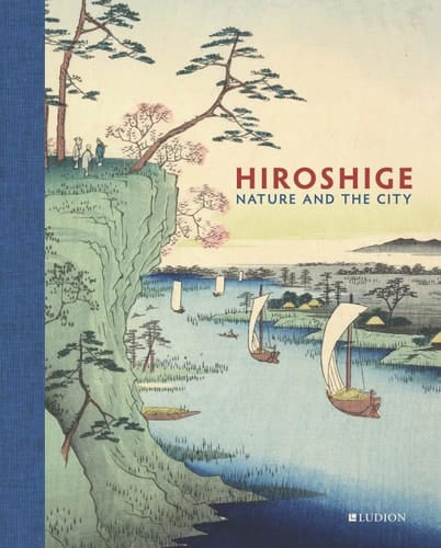 Hiroshige Nature and the City