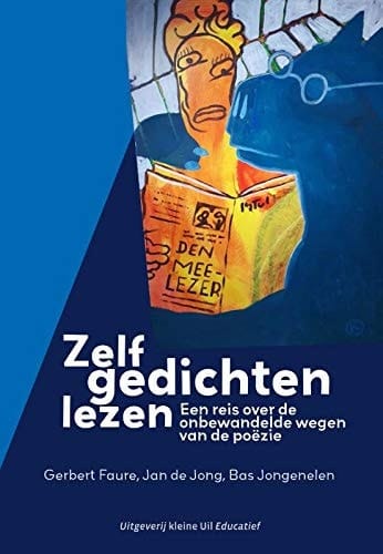 Zelf gedichten lezen een reis over de onbewandelde wegen van de poëzie