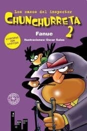 Los casos del inspector Chunchurreta 2 (Spanish Edition)