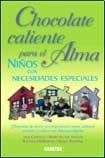 CHOCOLATE CALIENTE PARA EL ALMA