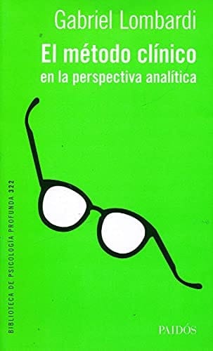 El método clínico en la perspectiva analítica
