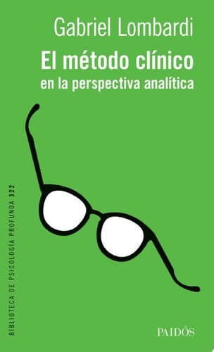 El método clínico en la perspectiva analítica