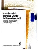 Archivo del general Justo la Presidencia 1-2