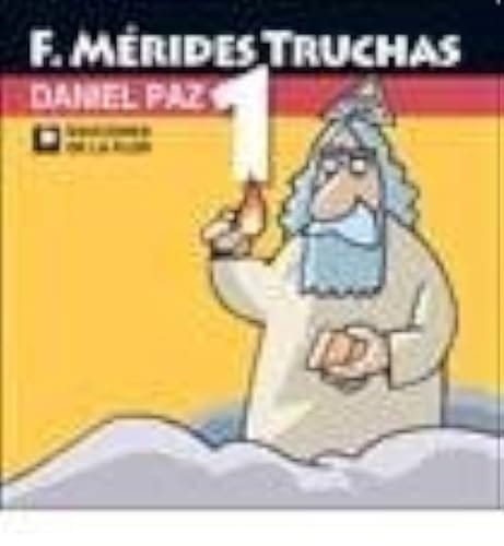 F. Mérides truchas