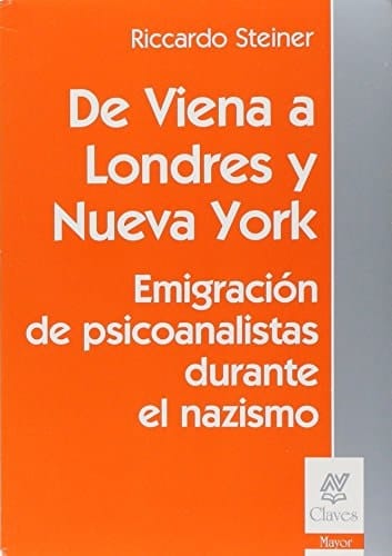 De Viena a Londres y Nueva York emigración de psicoanalistas durante el nazismos