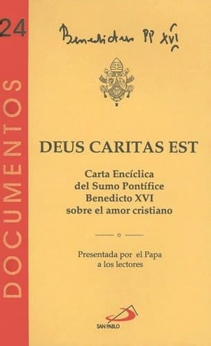 Deus Caritas Est Dios Es Amor