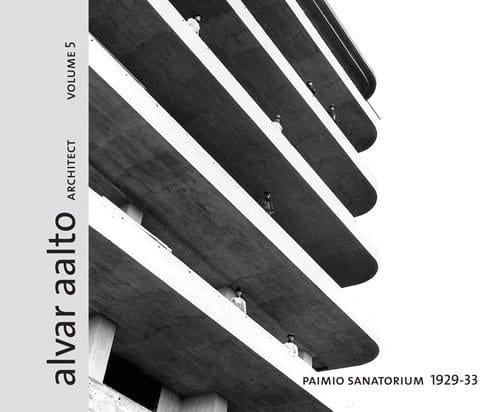 Alvar Aalto Architect Paimio Sanatorium, 1929-33