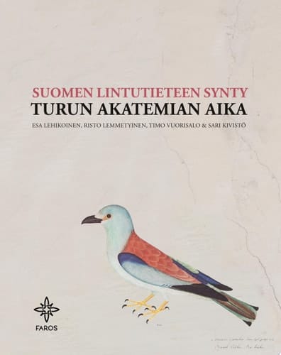 Suomen lintutieteen synty Turun Akatemian aika