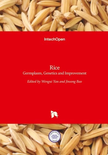 Rice Germplasm, Genetics and Improvement