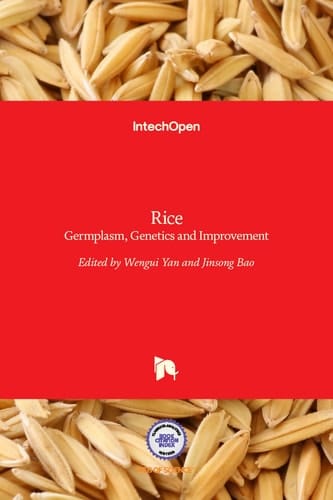 Rice Germplasm, Genetics and Improvement